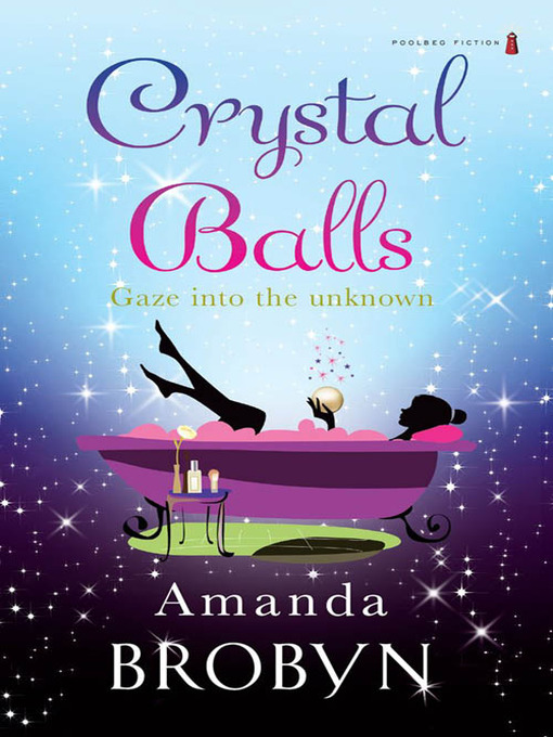 Title details for Crystal Balls by Amanda Brobyn - Available